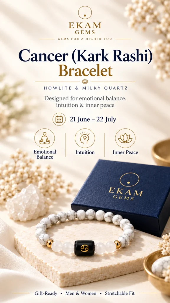 Cancer Rashi Bracelet why ekam gems
